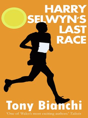 cover image of Harry Selwyn's Last Race